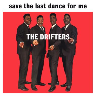 The Drifters -  Save the Last Dance for Me